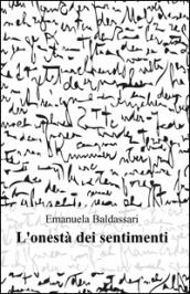 L'onestà dei sentimenti