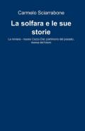 La solfara e le sue storie