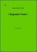 I sognatori. 1.