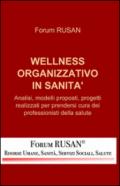 Wellness organizzativo in sanità