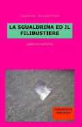 La sgualdrina ed il filibustiere