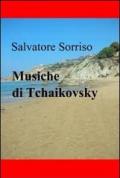 Musiche di Tchaikovsky