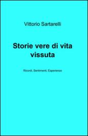 Storie vere di vita vissuta