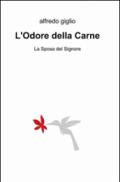 L'odore della carne