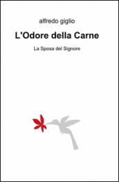 L'odore della carne