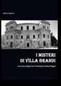 I misteri di villa Brandi