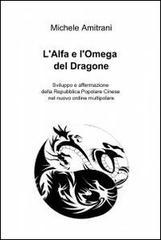 L' alfa e l'omega del dragone