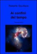 Ai confini del tempo