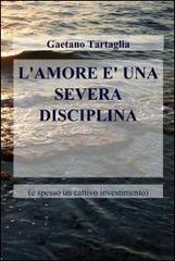 L'amore è una severa disciplina