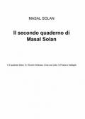 Il secondo quaderno di Masal Solan