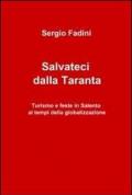 Salvateci dalla taranta