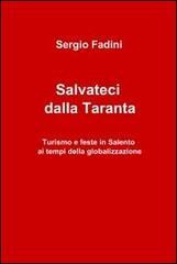 Salvateci dalla taranta