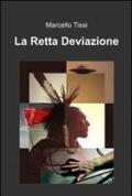 La retta deviazione