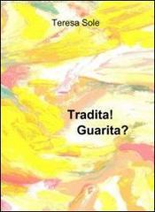 Tradita! guarita?