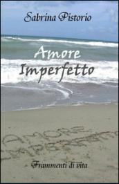 Amore imperfetto