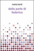 Dalla parte di Federico