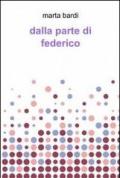 Dalla parte di Federico