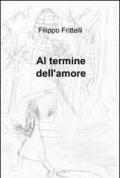 Al termine dell'amore