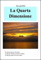 La quarta dimensione