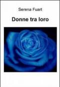 Donne tra loro