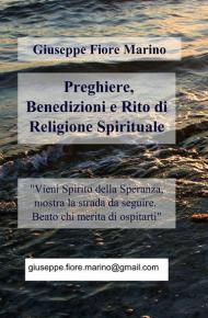 Preghiere, benedizioni e rito di religione spirituale