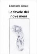 Le favole dei nove mesi