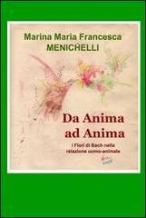 Da anima ad anima. I fiori di Bach nella relazione uomo-animale