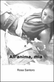 All'anima, mia