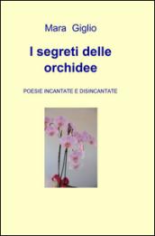 I segreti delle orchidee