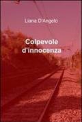 Colpevole d'innocenza