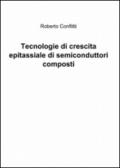 Tecnologie di crescita epitassiale di semiconduttori composti