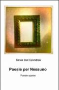 Poesie per nessuno