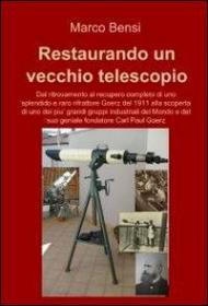 Restaurando un vecchio telescopio del 1911