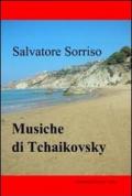 Musiche di Tchaikovsky