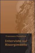 Interviste sul Risorgimento