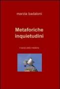 Metaforiche inquietudini