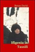 Ifigenìa in Tassìli