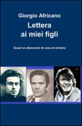 Lettera ai miei figli