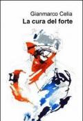 La cura del forte