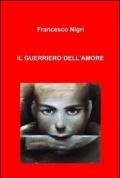 Il guerriero dell'amore