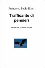 Trafficante di pensieri