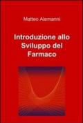 Introduzione allo sviluppo del farmaco