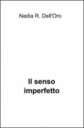 Il senso imperfetto