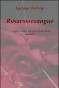 Rosarossosangue