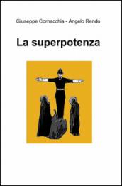 La superpotenza