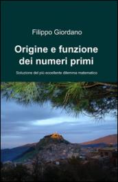 Origine e funzione dei numeri primi