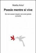 Poesie mentre si vive