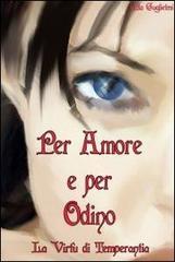 Per amore e per Odino