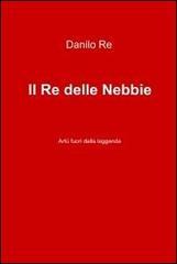 Il re delle nebbie