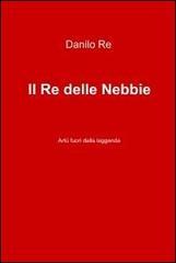 Il re delle nebbie